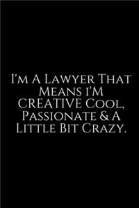 I'm A Lawyer