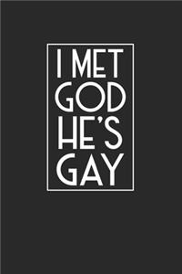 I Met God He's Gay