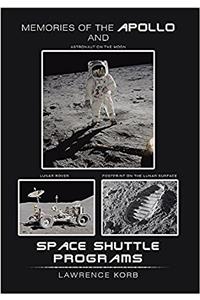 Memories of the Apollo and Space Shuttle