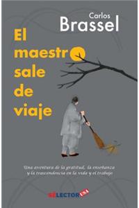 El Maestro Sale de Viaje