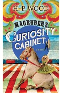 Magruder's Curiosity Cabinet