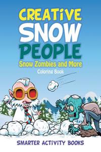 Creative Snow People