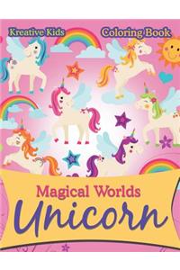 Magical Worlds Unicorn Coloring Book