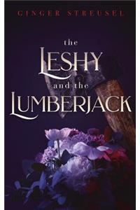 The Leshy and the Lumberjack