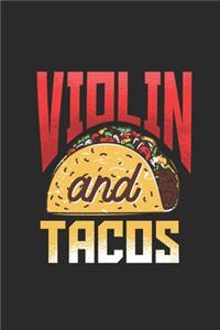 Violin And Tacos