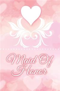 Maid Of Honor