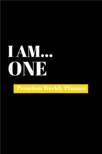 I Am One