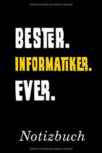 Bester Informatiker Ever Notizbuch