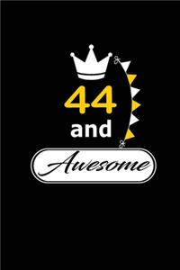 44 and Awesome