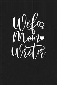 Wife Mom Writer