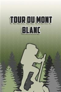 Tour du Mont Blanc