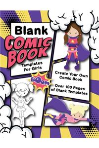 Blank Comic Book Templates For Girls Create Your Own Comic