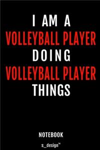 Notebook for Volleyball Players / Volleyball Player