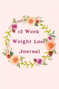 12 Week Weight Loss Journal