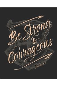 Be Strong and Courageous Joshua 1