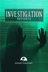 Investigation Reports Journal, Notebook. Format 6