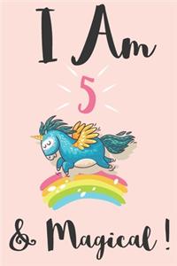 Unicorn Journal I am 5 & Magical