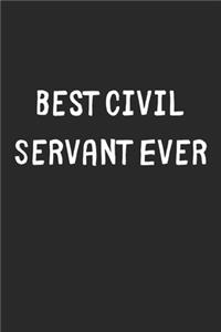 Best Civil Servant Ever