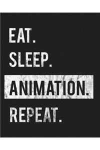 Eat Sleep Animation Repeat: Enthusiasts Gratitude Journal Planner 386 Pages Notebook Black Print 193 Days 8"x10" Thick Book