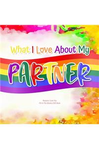 What I Love About My Partner