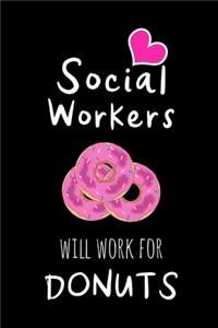 Social Workers Will Work For Donuts