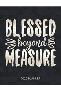 Blessed Beyond Measure 2020 Planner