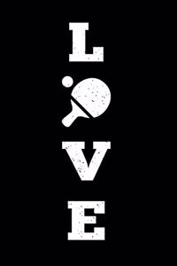 LOVE Ping Pong Table Tennis Notebook