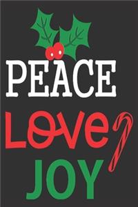 Peace love joy