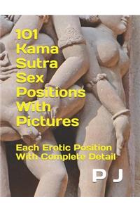 101 Kama Sutra Sex Positions With Pictures