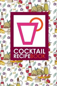 Cocktail Recipe Book