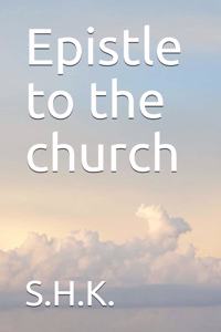 Epistle to the church