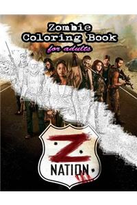 Z Nation: Zombie Coloring Book for Adults