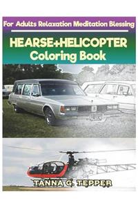 HEARSE+HELICOPTER Coloring book for Adults Relaxation Meditation Blessing