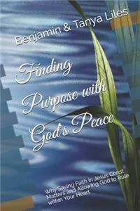 Finding Purpose with God's Peace