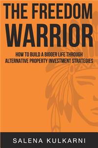 The Freedom Warrior