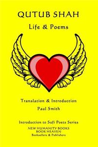 Qutub Shah - Life & Poems