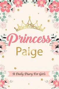 Princess Paige a Daily Diary for Girls