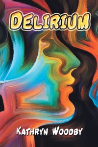 DELIRIUM