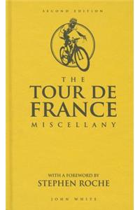The Tour de France Miscellany