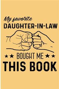My Favorite Daughter-In-Law Bought Me This Book