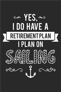I Plan on Sailing