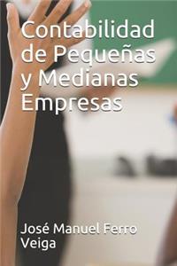 Contabilidad de Pequeñas Y Medianas Empresas