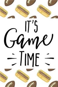 It's Game Time
