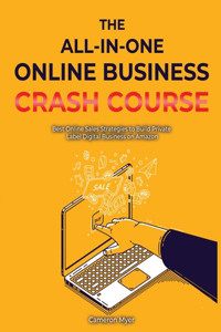 The All-in-One Online Business Crash Course