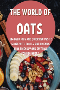 Th? World of Oats