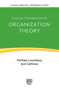 Concise Introduction to Organization Theory: From Ontological Differences to Robust Identities (Elgar Concise Introductions)