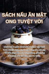 Sách NẤu Ăn MẬt Ong TuyỆt VỜi