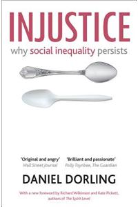 Injustice: Why Social Inequality Persists