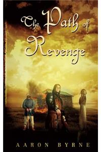 The Path Of Revenge