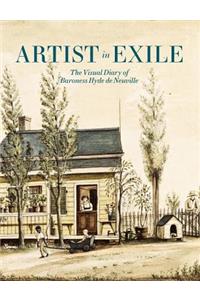 Artist in Exile: The Visual Diary of Baroness Hyde de Neuville